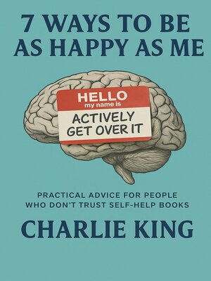 cover image of 7 Ways to be as Happy as Me